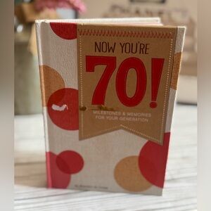 Now You're 70! Milestones & Memories Book